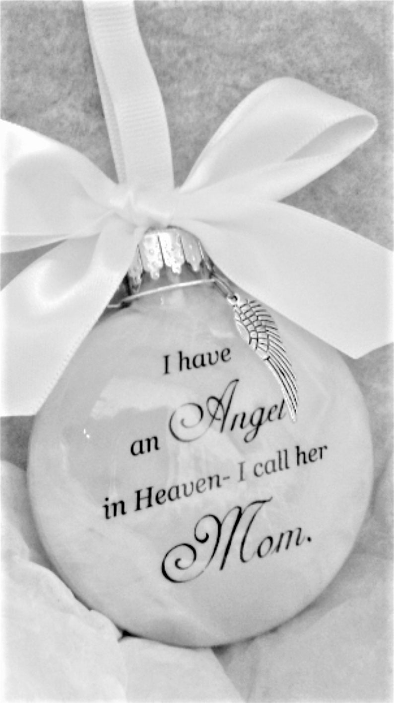 Mother Memorial Ornament Angel in Heaven I call her Mom Loss of Parent In Memory Sympathy Gift Remembrance Bauble Personalized Bereavement 7. Single Feather
