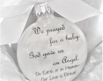 Pregnancy Loss Memorial Christmas Ornament Sympathy Gift for Death of Infant In Memory of Child We Prayed for a Baby God Gave us an Angel