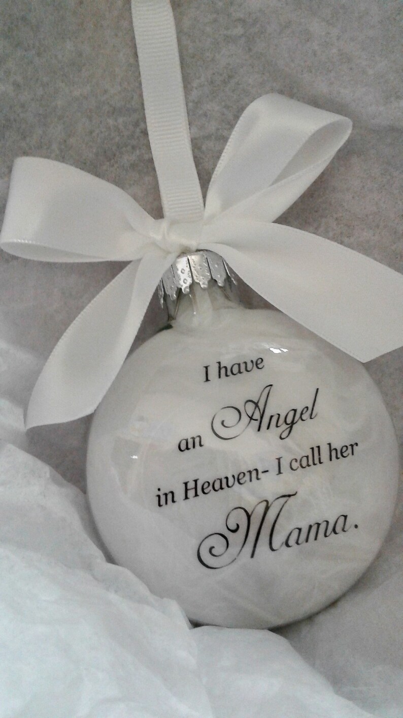 Mom Memorial Ornament Angel in Heaven I call her MAMA Loss Etsy