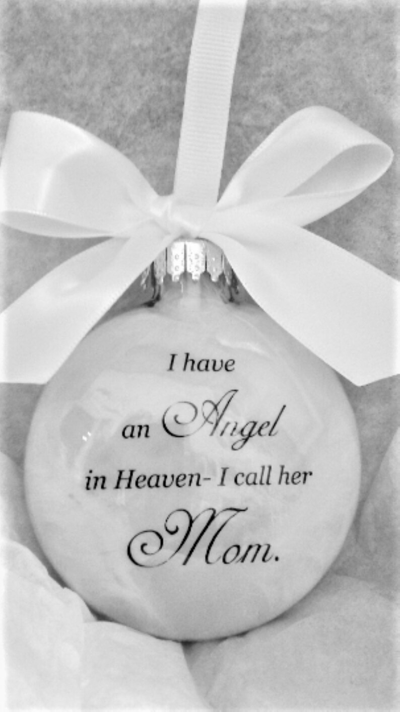 Mother Memorial Ornament Angel in Heaven I call her Mom Loss of Parent In Memory Sympathy Gift Remembrance Bauble Personalized Bereavement image 8