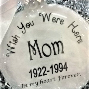 Sympathy Gift Loss of Mother Memorial Ornament In Memory of Mom in Heaven Personalized Bereavement Gift Remembrance Keepsake Ornament Bauble
