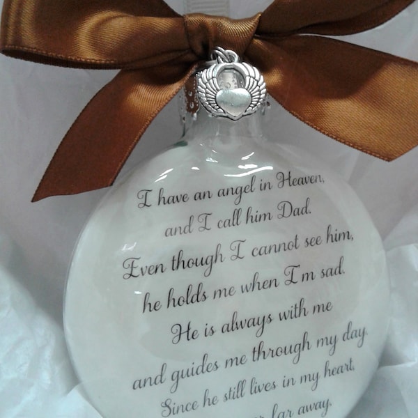 In Memory of Father Memorial Keepsake Christmas Ornament I have an Angel in Heaven Loss of Dad Bereavement Gift Tribute to Daddy in Sympathy