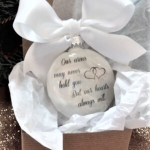 Miscarriage Gift Memorial Ornament - Personalized Baby Memorial - Our Arms May Never Hold You - In Memory Pregnancy Loss of Baby - Christmas