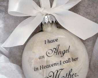 Parent Memorial Ornament Angel in Heaven I call her Mother Loss of Mom In Memory of Mama Sympathy Gift Remembrance Bauble Mommy Keepsake