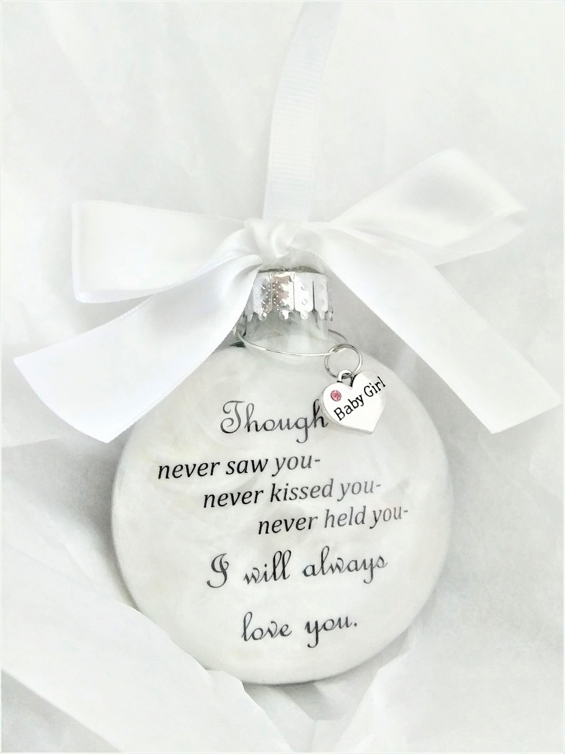 Baby Memorial Christmas Ornament Though I Never Held You I Etsy