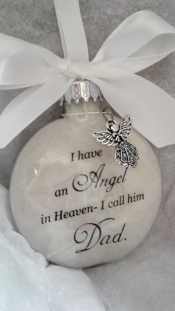 i have an angel in heaven i call him dad ornament