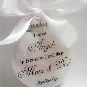 Parents Memorial Ornament Angels in Heaven I call them Mom and Dad In Memory Sympathy Gift Remembrance Bauble Remembering Momma Daddy Mother