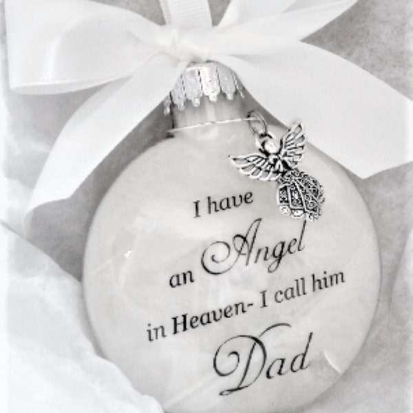 Dad Memorial Ornament Christmas Angel in Heaven I call him Dad Parent Loss Sympathy Gift In Memory of Dad Sympathy Father Remembrance Papa