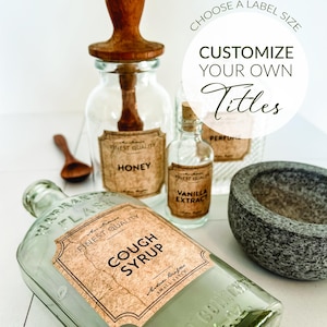May include: Vintage style labels for jars and bottles. The labels are printed on a brown background with black text and a distressed look. The labels say "Finest Quality", "Honey", "Vanilla Extract", and "Cough Syrup".