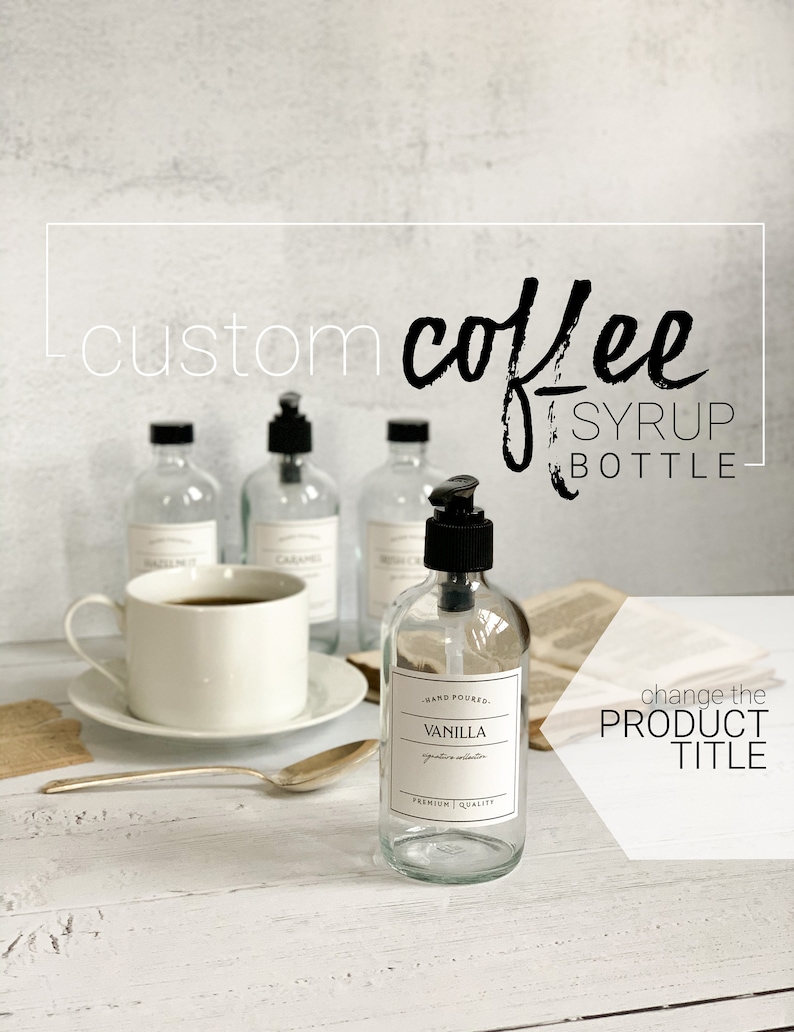 8oz Custom Coffee Syrup Bottles Refillable Glass Syrup Etsy