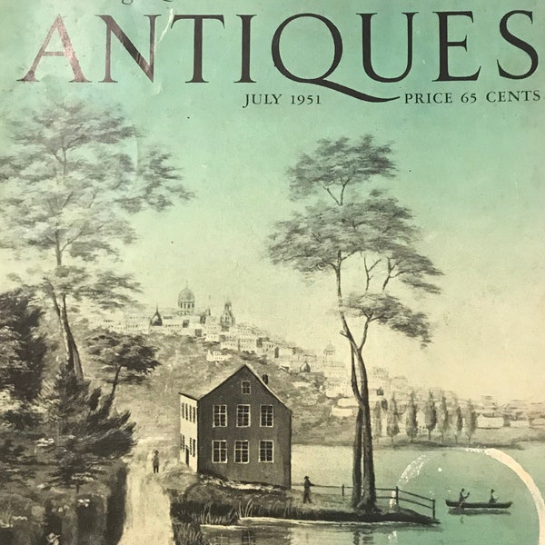 Vintage The Magazine Antiques June 1951 1950s Hudson River Valley Issue