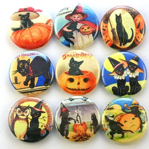 May include: Nine round, colorful, vintage Halloween buttons featuring black cats, pumpkins, and owls. The buttons have various text including "Jolly Halloween", "Happy Hallowe'en", and "Trick or Treat".