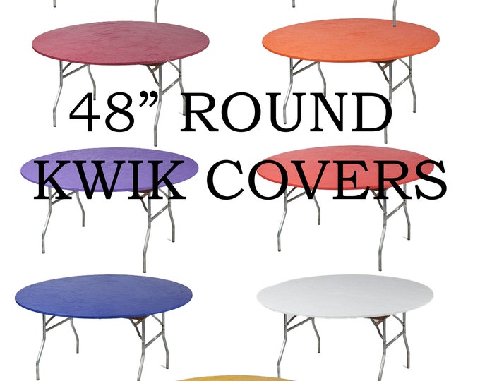 48" Round Kwik covers plastic fitted stretchable tablecloths, elastic tablecloths, huggable tablecloth, outdoor table cloth, quick covers
