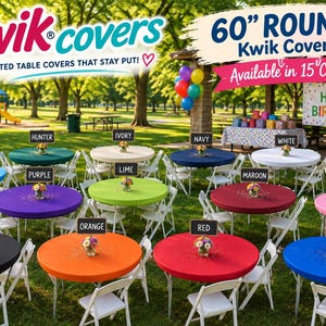 May include: A collection of 60-inch round Kwik Covers fitted table covers in 15 colors, including black, orange, red, royal blue, pink, yellow, white, maroon, lime, navy, ivory, hunter green, purple, light blue, and dark blue, set on tables.