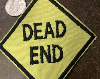 1970s sew on patch " dead end"