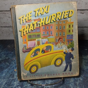 The Taxi That Hurried-vintage Little Golden Book Library-1946 childrens hardcover-USED-nostalgic illustrations
