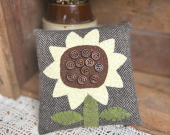 SUNFLOWER Pillow - Small Pillow -  Primitive Folk Art - Handmade Country -Dough Bowl Filler - Wool Stitchery  Tiered Tray - gift