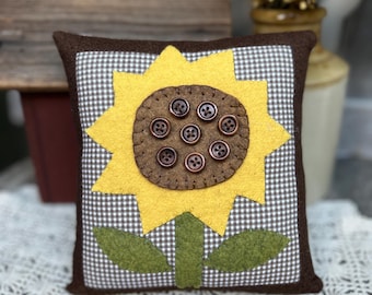 SUNFLOWER PILLOW - 7" Spring  Folk Art Dough Bowl Filler Gift