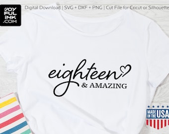 18th Birthday SVG, DXF & PNG clipart files for girls t-shirt | Instant Digital Download. Transparent cut file for Cricut + Silhouette