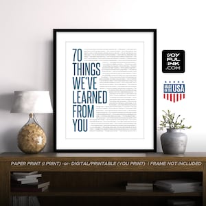 70 Things We've Learned From You. Meaningful 70th birthday gift for Dad Mom or Grandparents. Personalized for any age 40 50 60 65 75 100th +