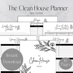 May include: A printable cleaning planner with a black and white floral design. The planner includes sections for weekly, monthly, and yearly cleaning tasks, as well as spring and fall cleaning checklists. The text "The Clean House Planner" is at the top of the page.