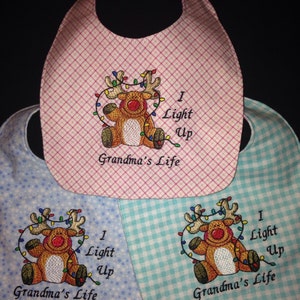 GRANDMA,Reversible, Embroidered, Handmade Baby Bib; I Light Up GRANDMA&#39;S Life, Reindeer With Lights Embroidery Design