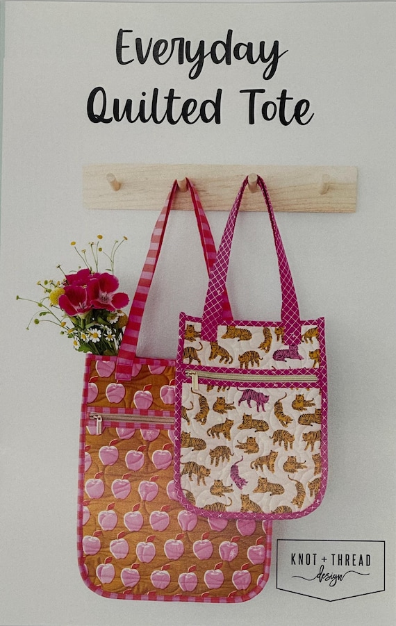Everyday Quilted Tote- by Knot + Thread Design- FQ Friendly-Paper Pattern- KAT117- Lane to Grace