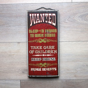 Vintage Wanted Sleep-In Person Funny Old Fashioned Style Typographic George Nathan Wood Plaque Sign