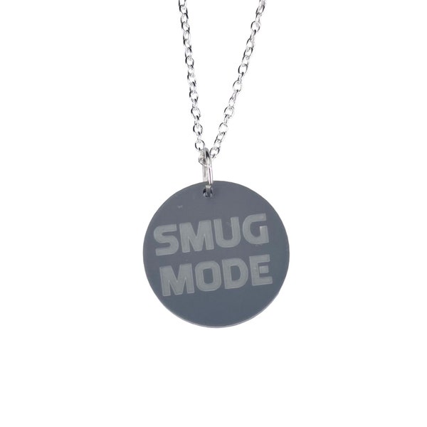 Red dwarf inspired "SMUG MODE" necklace