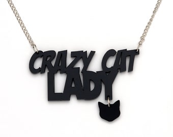 Collar acrílico Crazy Cat Lady