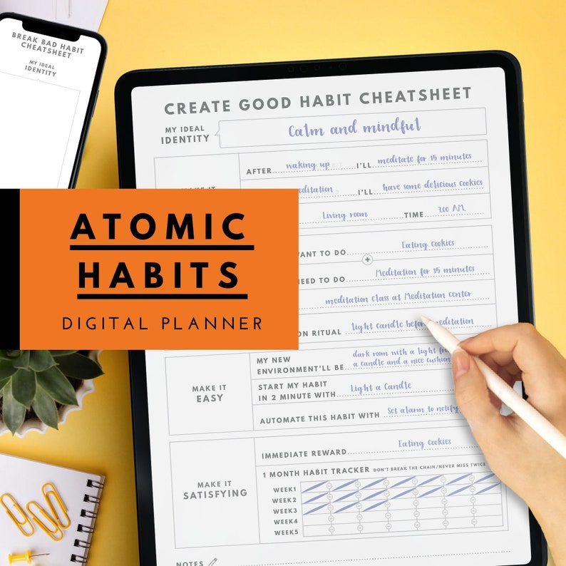 Puede incluir: Un planificador digital con el texto "Atomic Habits Digital Planner" sobre un fondo naranja brillante. El planificador est&aacute; abierto en una p&aacute;gina titulada "Create Good Habit Cheat Sheet: Calm and Mindful". La p&aacute;gina incluye un rastreador de h&aacute;bitos, una secci&oacute;n para configurar un nuevo entorno y una secci&oacute;n para hacer que un h&aacute;bito sea f&aacute;cil y satisfactorio.