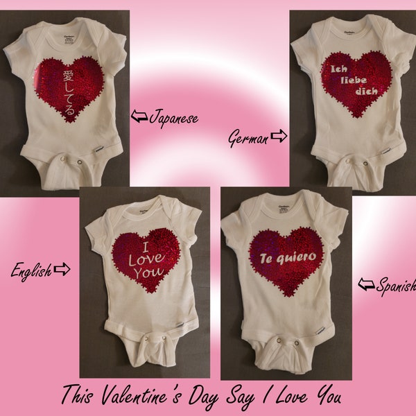 I love you ich liebe dich te quiero aishiteru valentine infant onesie creeper bodysuit