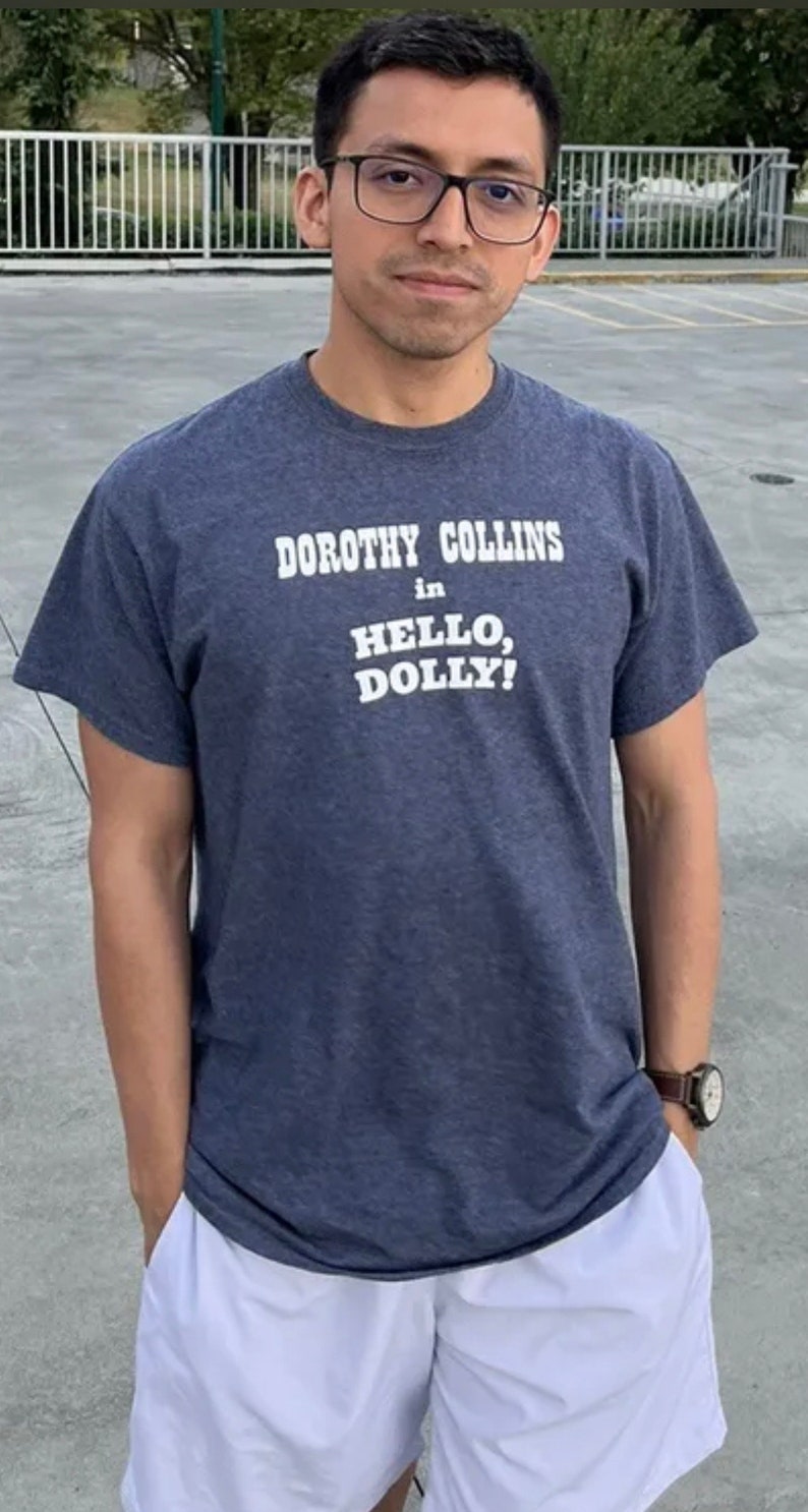 Hello Dolly DOROTHY COLLINS Vintage Tee Shirt Med Broadway Dinner