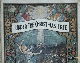 Under the Christmas Tree collected by Uncle Timothy printed in Germany around 1928