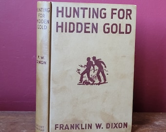 1928 Hardy Boys Hunting For Hidden Gold Franklin W. Dixon Grosset & Dunlap