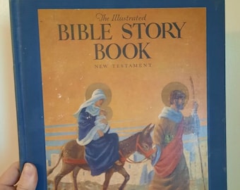 The Illustrated Bible Story Book New Testament, Seymour Loveland, Milo Winter, Antique Vintage Library Vintage Hardcover Book