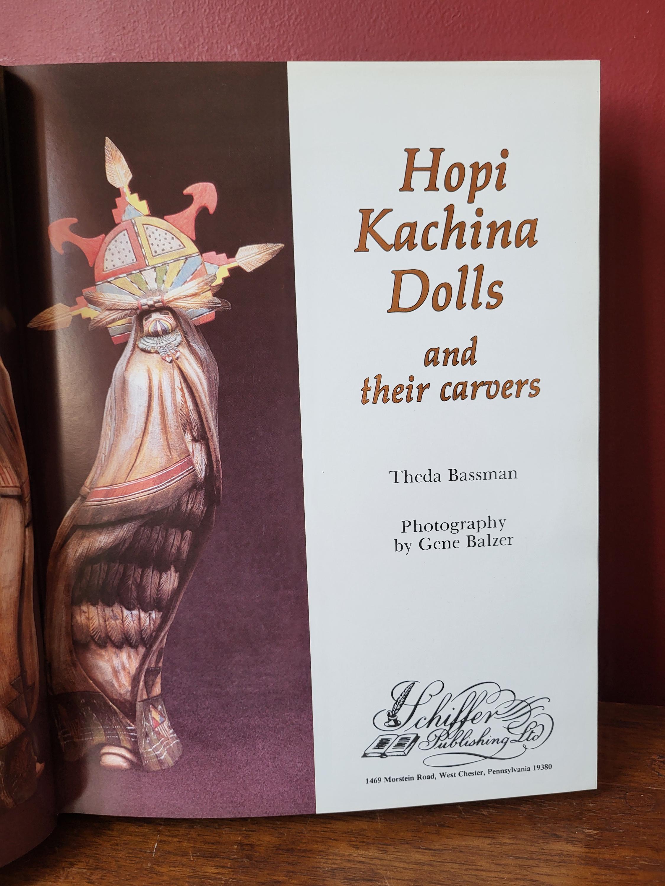 Hopi Kachina Dolls Book: Theda Bassman, 1991 Hardback, Wood