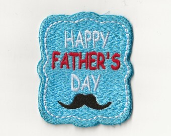 2.5" Happy Father's Day, Patch! Custom Made! AP13