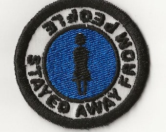 2" Stayed Away From People Merit Badge, Patch! Any Color combo! Custom Made!