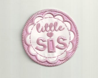 Little Sis Patch, Any Color Combo! Custom Made!