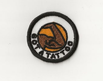 2" Got A Tattoo Merit Badge, Patch! Any Color combo! Custom Made!