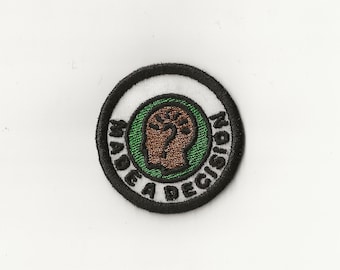 2" Made a Decision Merit Badge, Patch! Any Color combo! Custom Made!