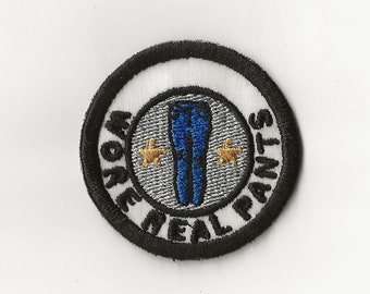2" Wore Real Pants Merit Badge, Patch! Any Color combo! Custom Made!