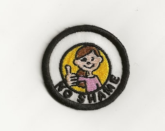 2" No Shame Merit Badge, Patch! Any Color combo! Custom Made!