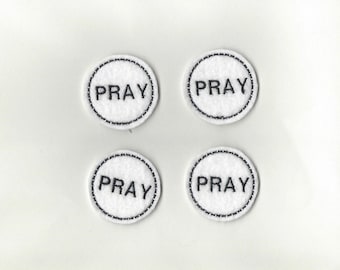 Pray Felties! Custom Color, Set of 4!