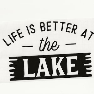 Het leven is beter aan het meer, Vinyl Decal! Meerdere maten en kleuren op maat gemaakt!