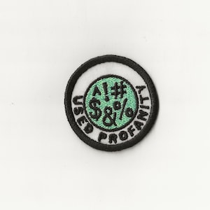 2&quot; Used Profanity Merit Badge, Patch! Any Color combo! Custom Made!