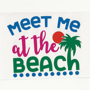 Meet Me at the Beach, Vinyl Decal! Meerdere maten op maat gemaakt!
