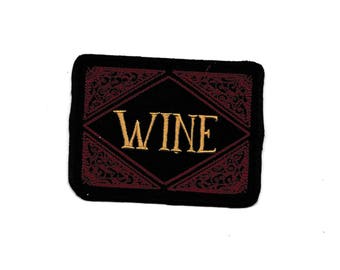 Wine Patch! Custom Made!
