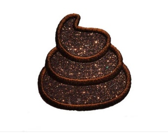 Poop Terd Iron on patch for hair, headband, backpack, cute, funny Glitter 1.5 inch Iron On Brilliant NO MESS glitter PN72